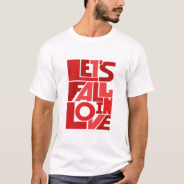 "Lassend Rückgang in der Liebe" - Romantischer Zit T-Shirt