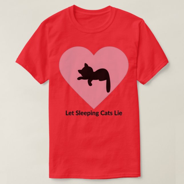 Lassend Schlafkatzen Lie T-Shirt (Design vorne)