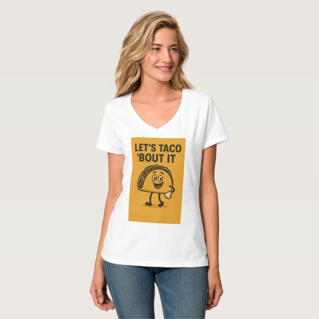 Lassend Taco "Bout It T-Shirt (Vorderseite Vollansicht)