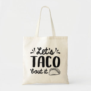 Lassend Taco "Bout It Tragetasche