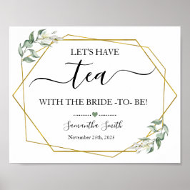 Lassenden haben Teebräume grün Gold Brautparty Poster