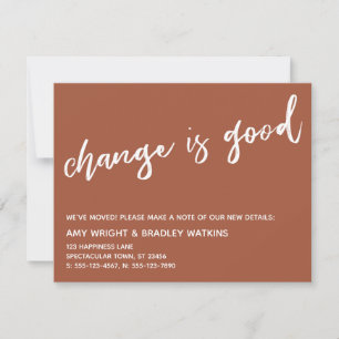Lässige Änderung ist gut New Address Cinnamon Card Mitteilungskarte