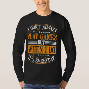 Lässige Gamer-Spiele - T-Shirt