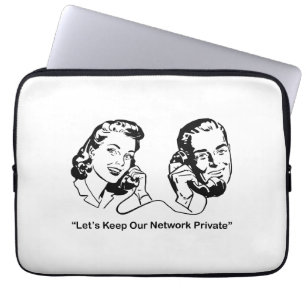 Lass's Behalt Unser Netzwerk Private Humors Tech Laptopschutzhülle