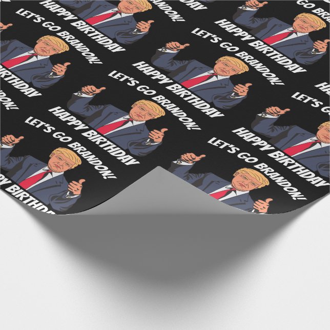 LASS'S BRANDON TRUMP BIRTHDAY WRAPPING PAPIER GEHE GESCHENKPAPIER (Ecke)