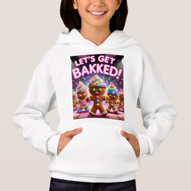 Lass's Get Baked! - Funny Dancing Gingerbread Chri Hoodie (Vorderseite)