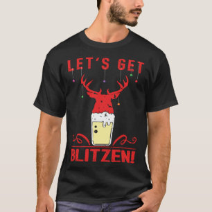 Lass's Get Blitzen Festival Weihnachtsjagd & Biene T-Shirt