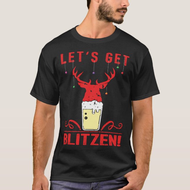 Lass's Get Blitzen Festival Weihnachtsjagd & Biene T-Shirt (Vorderseite)