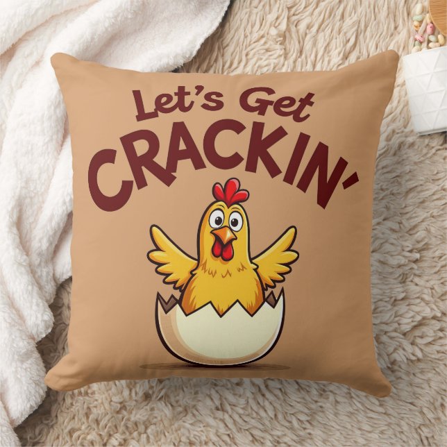 Lass's Get Crackin's Funny Chicken Farm Pun Kissen (Decke)