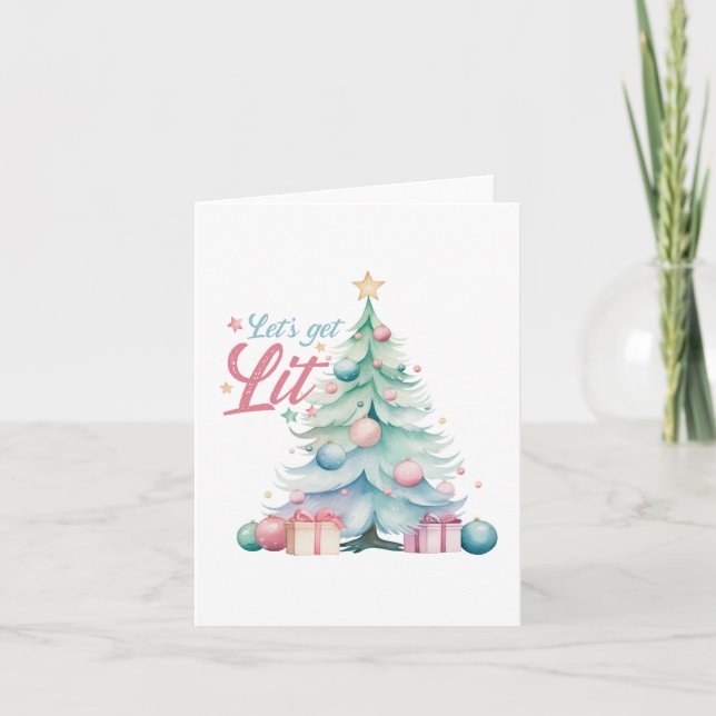 Lass's Get Lit Feiertagskarte (Vorderseite)
