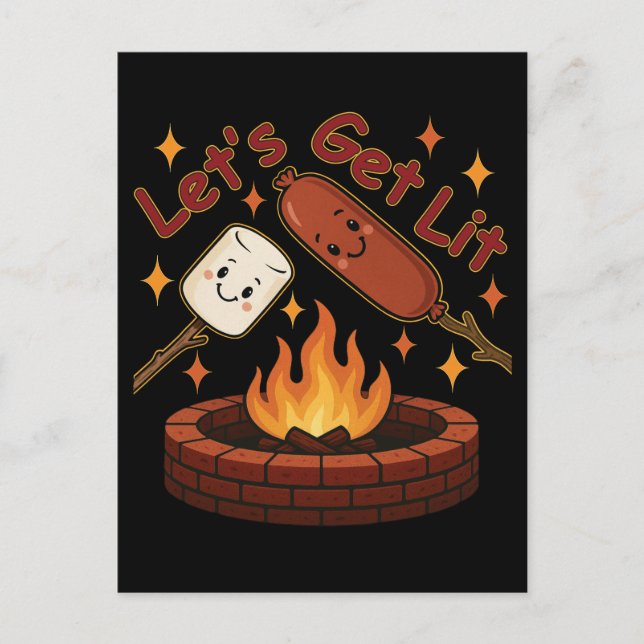 Lass's Get Lit Firepit - Niedlicher Marshmallow &  Postkarte (Vorderseite)