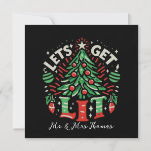 Lass's Get Lit Funny and Festive Party Ideas Einladung
