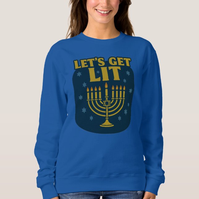 Lass's Get Lit Hanukkah Sweatshirt (Vorderseite)