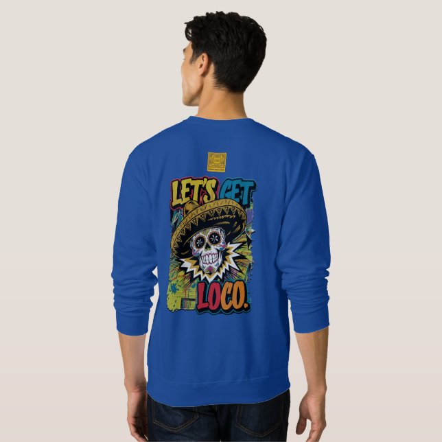 Lass's Get Loco Sweatshirt (Schwarz voll)