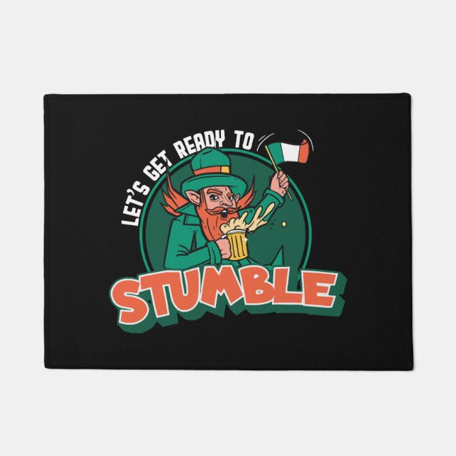 Lass's Get Ready to Stumble Funny Fußmatte (Vorderseite)