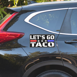 Lass's Go Taco Funny Tacos Aufkleber