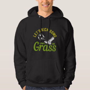 Lass's Kick Einige Gras Hoodie