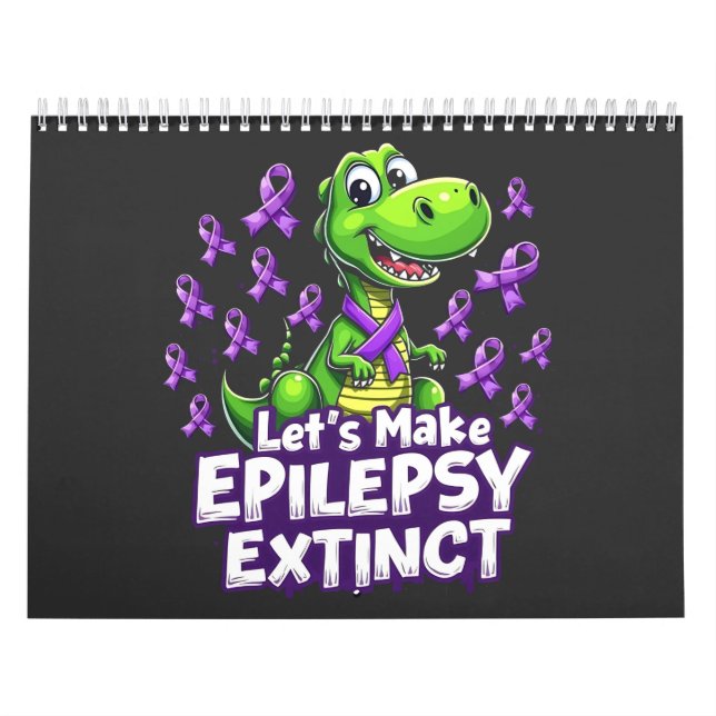 Lass's Make Epilepsy Extinct Awareness Dinosaurier Kalender (Titelbild)