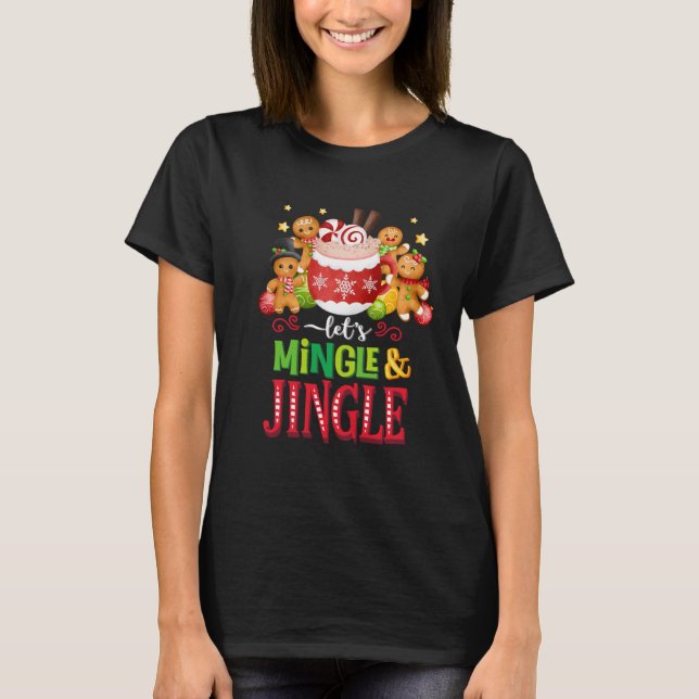 Lass's Mingle & Jingle Weihnachts-T - Shirt (Vorderseite)