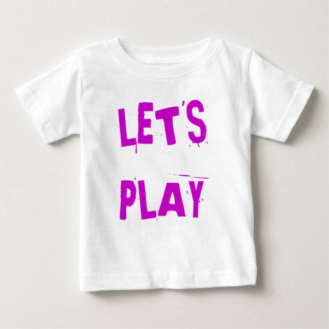 LASS'S PLAY BABY T-SHIRT (Vorderseite)