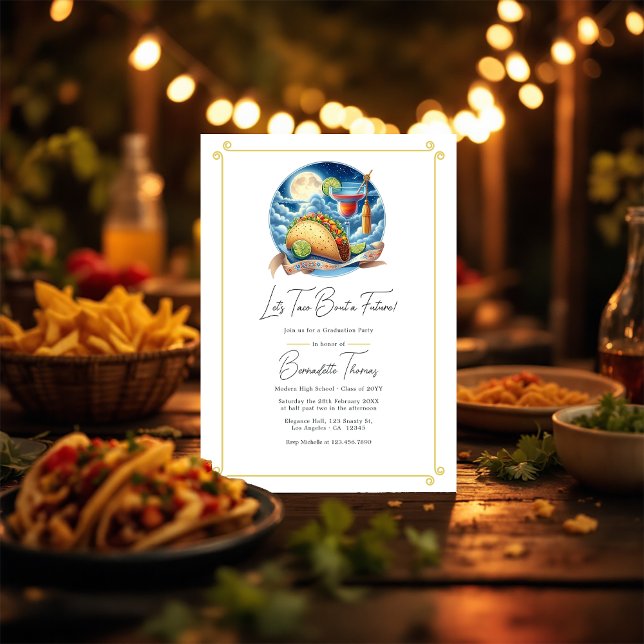Lass's Taco "Bout a Future Graduation Party Einladung (Let’s Taco ‘Bout a Future Graduation Party Invitation
)