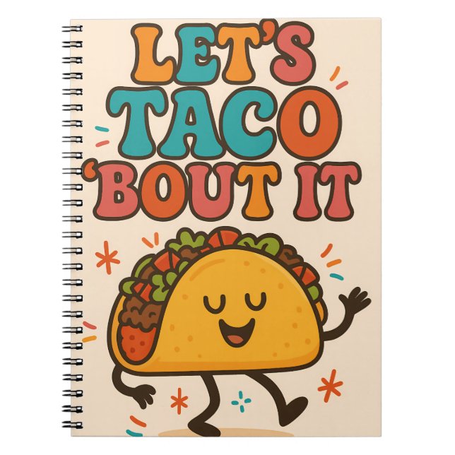 Lass's Taco ’Bout It Notebook Notizblock (Vorderseite)
