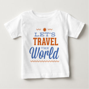 Lass's Travel The World Baby T-shirt