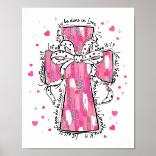 Lasst alles, was ihr tut, in Liebe getan werden Pi Poster
