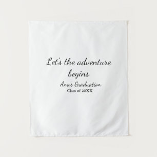 Lasst das Abenteuer beginnen Abschlussklasse 20XX Wandteppich