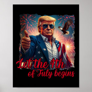 Lasst den 4. Juli beginnen, lustiger Trump, amerik Poster