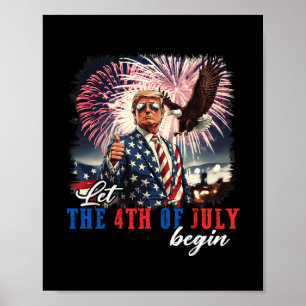 Lasst Den 4. Juli Beginnen Unabhängigkeitstag Trum Poster