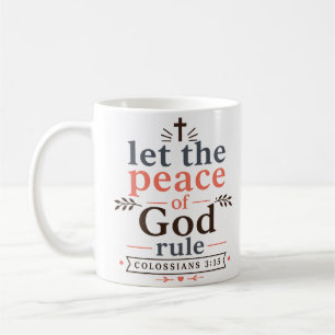 Lasst den Frieden Gottes regieren Christlicher Bib Kaffeetasse
