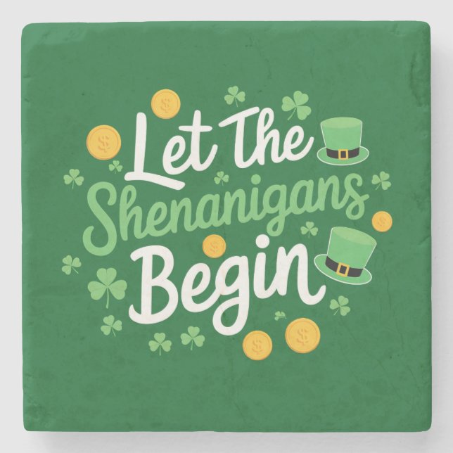 Lasst den Schabernack beginnen Funny St. Patrick's Steinuntersetzer (Vorderseite)