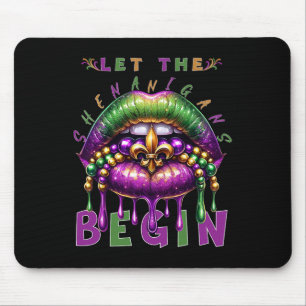 Lasst den Schabernack beginnen Mardi Gras Lippen K Mousepad