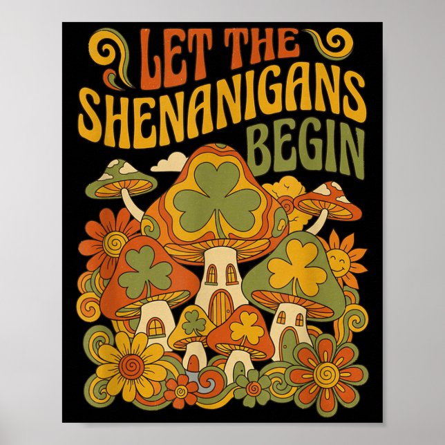 Lasst den Schabernack beginnen Pilz Retro-St. Poster (Vorne)