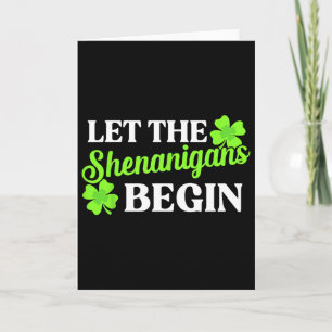Lasst den Schabernack beginnen St Patricks Day Kos Karte