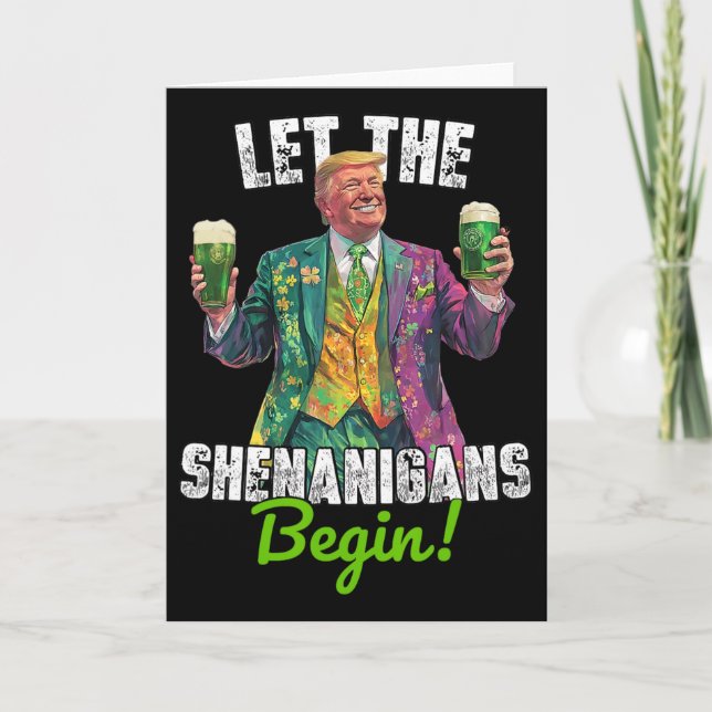 Lasst den Schwindel beginnen Trump St. Patrick's D Karte (Vorderseite)