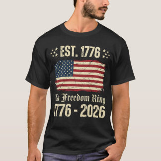 Lasst die Freiheit erklingen 1776-2026 Vintage USA T-Shirt
