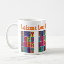 Lasst die guten Zeiten rollen! Tasse