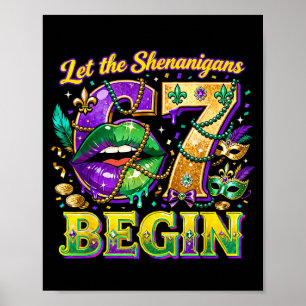 Lasst die Mardi Gras-Scherze 67 beginnen Zitat _2 Poster