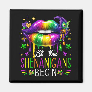 Lasst die Mardi-Gras-Scherze beginnen Lippenstift  Magnet