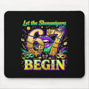 Lasst die Mardi-Gras-Shenanigans 67 beginnen Zitat Mousepad