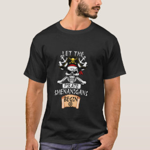 Lasst die Piratenstreiche beginnen Crossbones Bucc T-Shirt