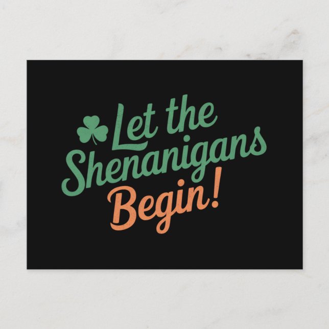 Lasst die Schelmereien beginnen Lustig Irish St Pa Postkarte (Vorderseite)
