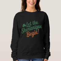 Lasst die Schelmereien beginnen Lustig Irish St Pa