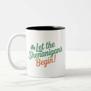 Lasst die Schelmereien beginnen Lustig Irish St Pa Zweifarbige Tasse