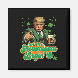 Lasst die Schelmereien beginnen Lustiger Trump St. Magnet