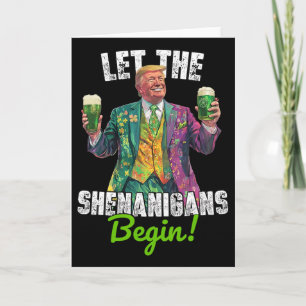 Lasst die Schelmereien beginnen Trump St. Patrick' Karte