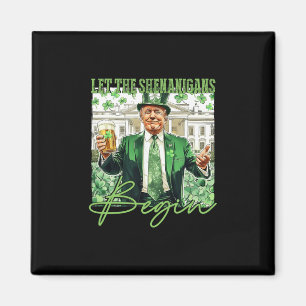 Lasst die Schelmereien beginnen Trump St. Patrick' Magnet
