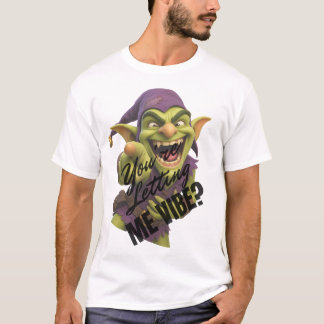 Lässt du mich vibrieren? T-Shirt